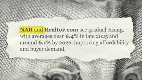 Experts Predict Mortgage Rates to Ease to Nearly 6% by 2026