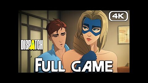 DISPATCH EPISODE 4 Gameplay Walkthrough FULL GAME (4K 60FPS) No Commentary