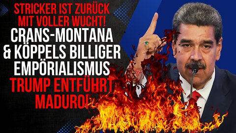 Die Entführung von Maduro. Crans-Montana-Katastrophe: Roger Köppel outet sich als antiliberal