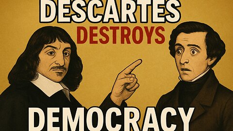 Rational Democracy is Descartes FUNDAMENTALIST CULT