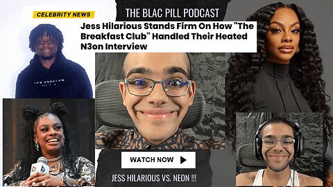 Jess Hilarious Stands Firm On How "The Breakfast Club" Handled Their Heated N3on Interview