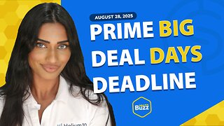 Weekly Buzz 9/4/25: Amazon’s Prime Big Deal Days Deadline | Walmart AI Agents | Tariff Aftershocks