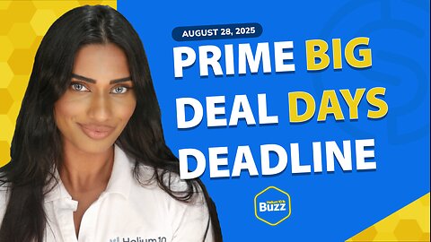 Weekly Buzz 9/4/25: Amazon’s Prime Big Deal Days Deadline | Walmart AI Agents | Tariff Aftershocks