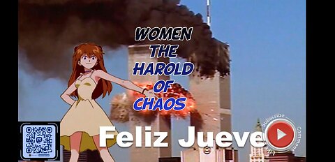 Women the Harold of Chaos
