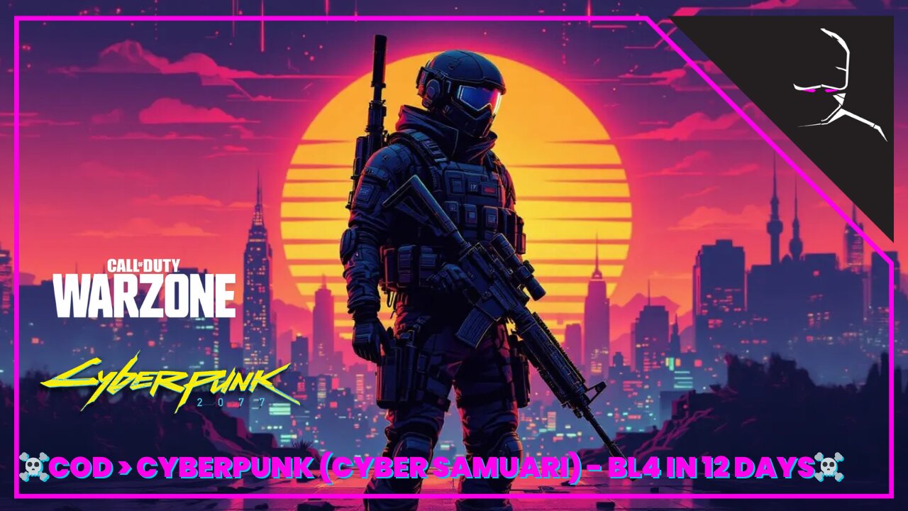 ☠ COD > CYBERPUNK 2077 - CYBER SAMURAI☠ | BORDERLANDS 4 - 12 DAYS