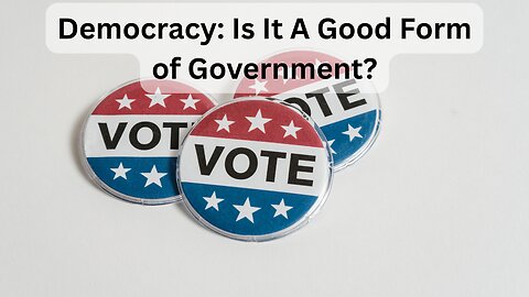 Democracy: Is It Really Two Wolves and One Sheep Deciding On What Is For Dinner?