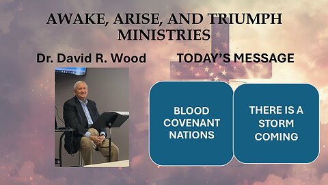BLOOD COVENANT NATIONS - A STORM IS COMING