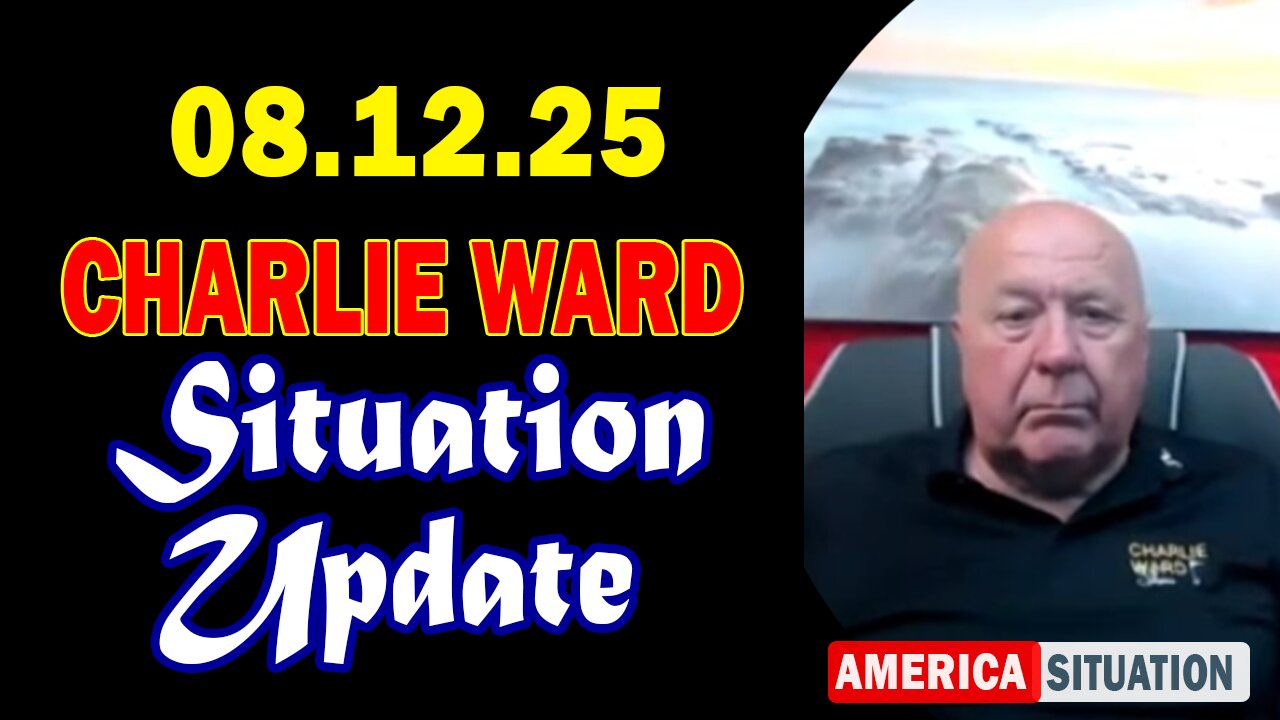 Charlie Ward Situation Update Aug 12: "Charlie Ward Daily News With Paul Brooker & Lembit Opik"