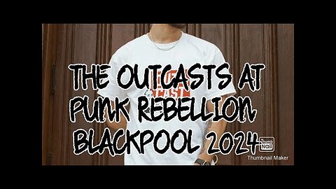 THE OUTCASTS AT PUNK REBELLION BLACKPOOL 2024