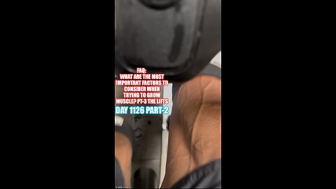 FAQ: what are the most important factors to consider when trying to grow muscle? PT-3 The LIFTS