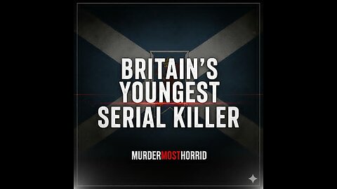Britain's Youngest Serial Killer: The 15-Year Old Murderer | Deadliest Kids