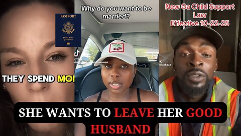 She wants to Leave her Good Husband