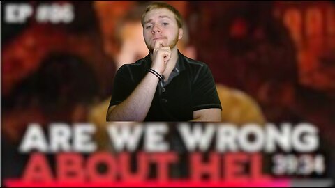 ANNIHILATIONISM: REACTION to Kirk Camerons Video on Hell