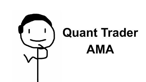 Quant Trader AMA