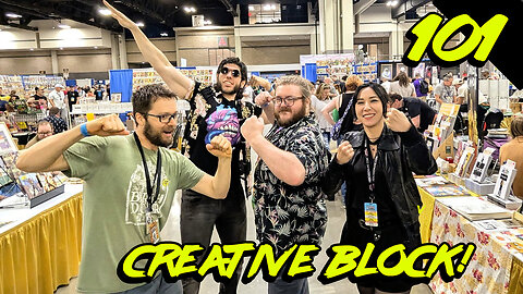 THE CREATIVE BLOCK #101 - Kissing Hands and Shaking Babies! #HeroesCon