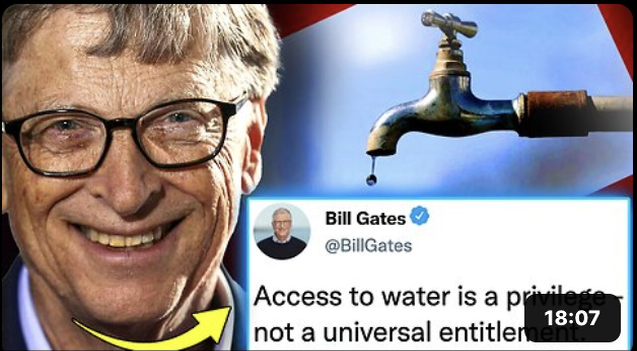 Bill Gates Quietly Seizes Total Control of U.S. Water Supply