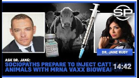 "Dr. Jane Addresses MRNA VAXX Use in Cattle and Animals: Bioweapon or Benefit?"