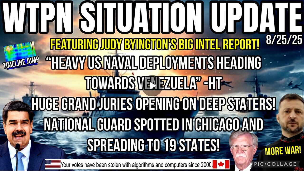 WTPN SITUATION UPDATE FEATURING RESTORED REPUBLIC 8/25/25