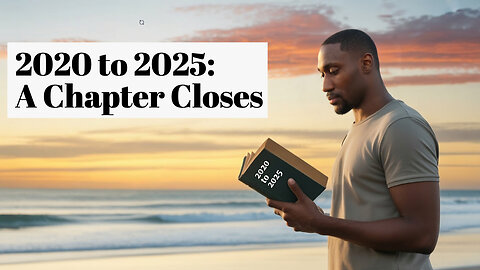 2020-2025...A Chapter Closed