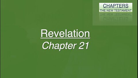 Chapters - Revelation 21