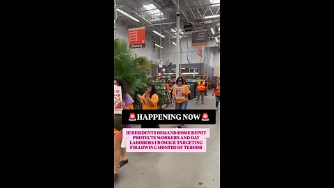 Protesters Invade Home Depot: ‘ICE Out of Home Depot’
