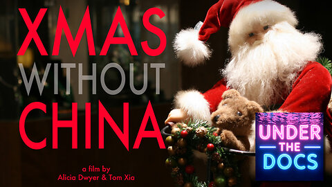 Could YOU pull off a Christmas without buying anything made in China? Xmas Without China (2013)
