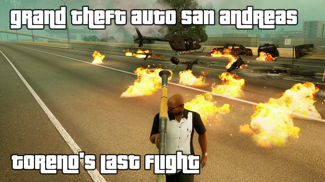 GTA: San Andreas – The Definitive Edition | Mission #57: TORENO'S LAST FLIGHT