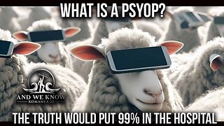 4.29.25: What is a PSYOP, 99% would not handle the truth, Take it down ACT! PRAY!