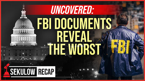 UNCOVERED: FBI Documents Reveal the Worst