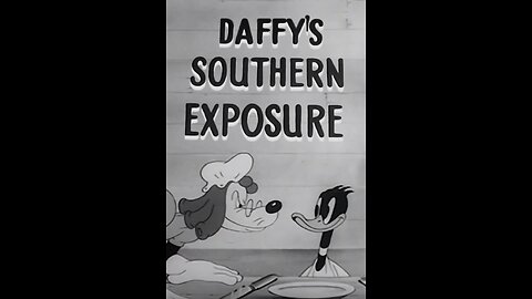Daffy's Southern Exposure (1942)