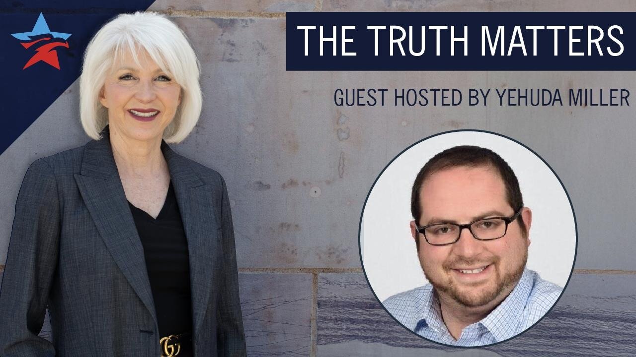 The Truth Matters With Guest Host Yehuda Miller | 20 March 2025 12pm EST