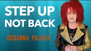 "Step Up not Back" - Rosanna Palmer, Creative (2015)