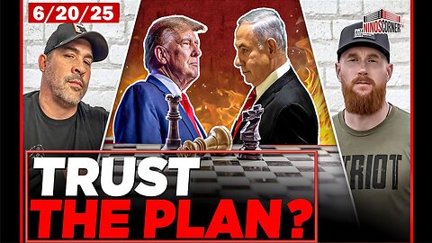 6/20/25 - Trump's Checkmate or Doomsday Countdown? Trump's Final Move Begins (NINO feat. Ian Wendt)
