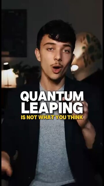 Quantum Leaping Is Not What You Think!