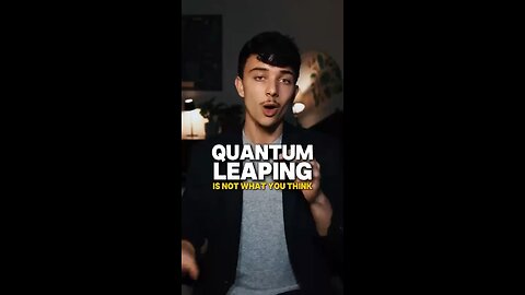 Quantum Leaping Is Not What You Think!