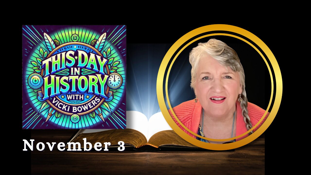 November 3 This Day in History (2025)