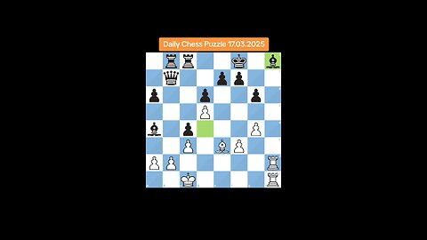 Daily Chess Puzzle 17.03.2025