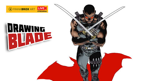 DRAWING MARVEL'S DEADLIEST VAMPIRE SLAYER Blade!