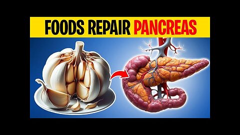 6 Best Foods to Repair Pancreas Fast