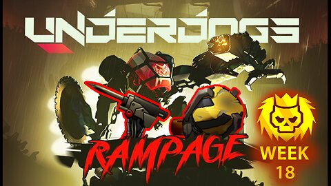 Underdogs RAMPAGE Gold Streak | Week 18 - Flinger Stinger