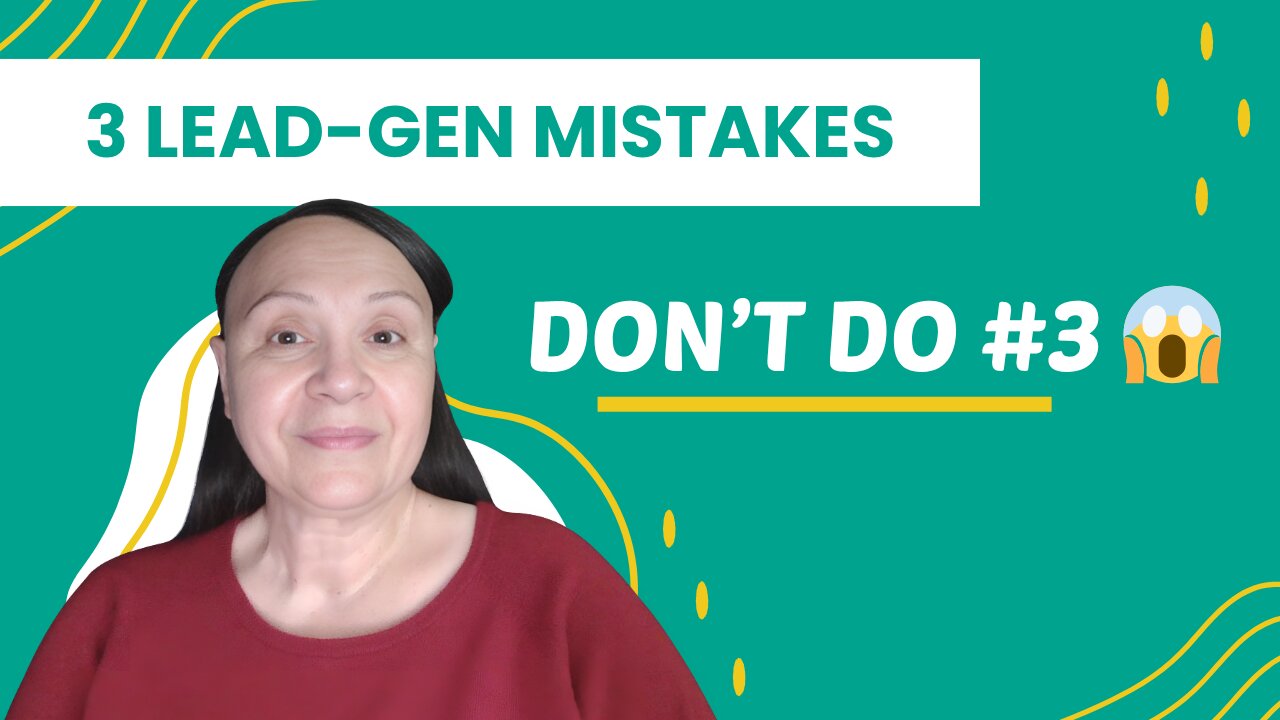 3 Lead-Gen Mistakes That Are Killing Your Email List (Don’t Do #3)