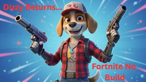 Back into Fortnite