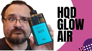 HQD Glow Air 70K Review: 35,000 Puffs - Big Puff is here to stay.