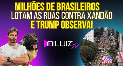 SENSACIONAL: MILHÕES de brasileiros lotam as ruas contra Xandão no 7 de setembro e Trump observa!