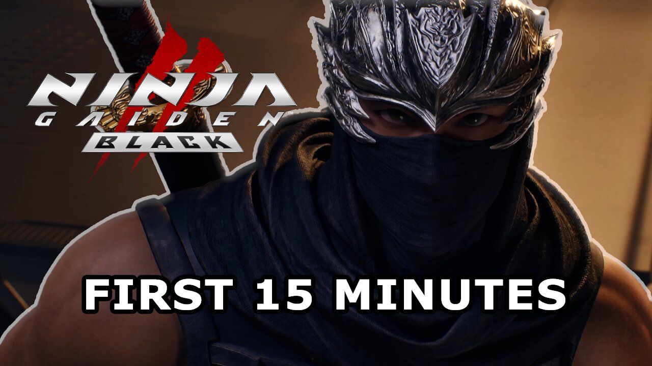 Ninja Gaiden 2 Black - First 15 Minutes GAMEPLAY WALKTHROUGH