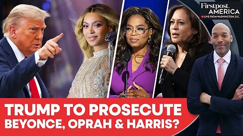 Trump Says Beyonce, Oprah, Kamala Harris Took Illegal Money from Democrats |Firstpost America | N18G