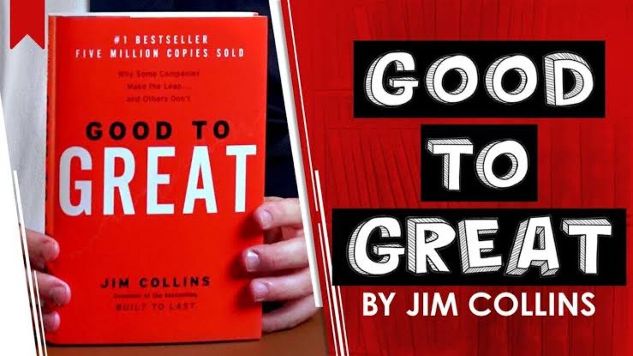 Good to Great by Jim Collins | How Companies Become Truly Great