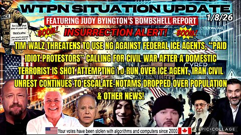 WTPN SITUATION UPDATE FEATURING RESTORED REPUBLIC 1/8/26