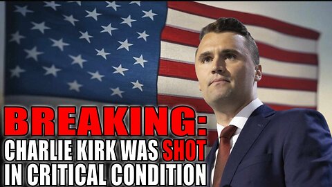 BREAKING: Charlie Kirk Shot | LIVE coverage.