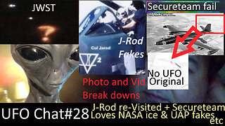 UFO Chat with Paul -28 Secureteam loves NASA ice UAPs & fake images +J-Rod ;viral UAP vids analyzed